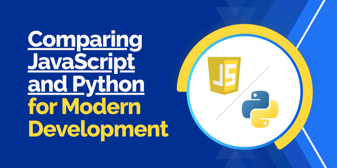 Comparing JavaScript and Python for modern development, featuring both logos.