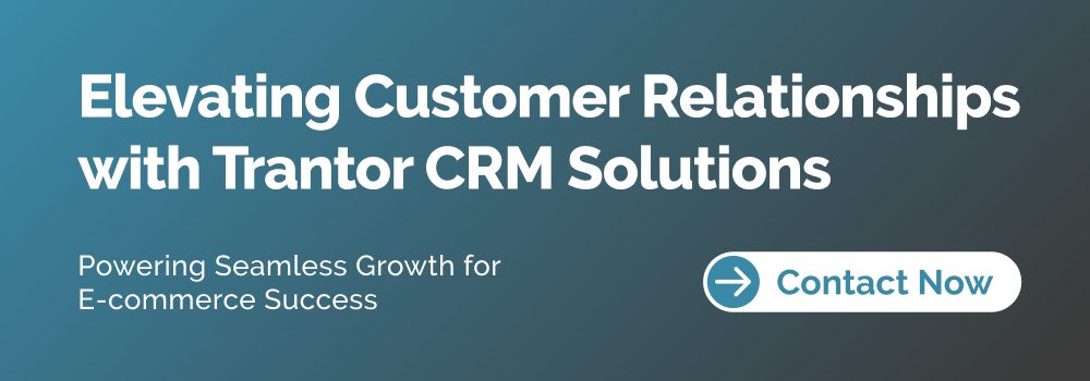 Trantor CRM Solutions