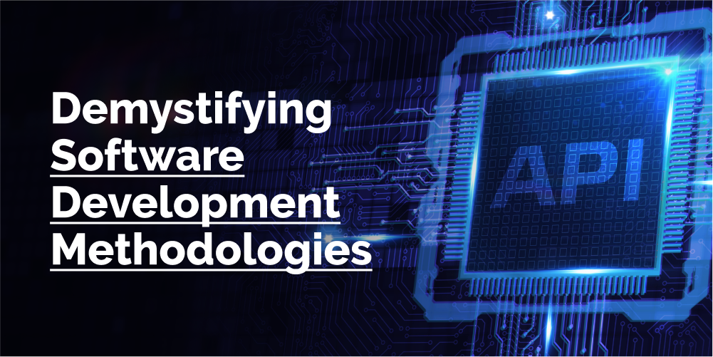 20 Software Development Methodologies Explained