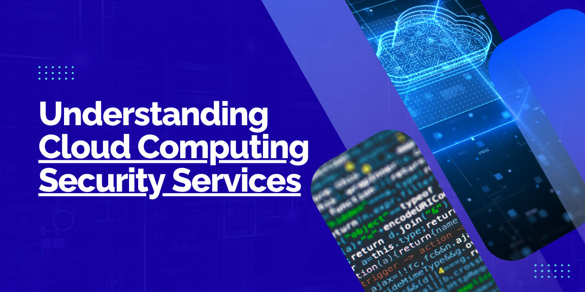 Understanding Cloud Computing Security Services banner with code snippet and digital cloud icon.